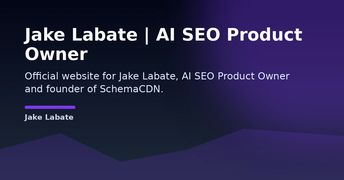 Jake Labate | AI SEO Product Owner Open Graph image