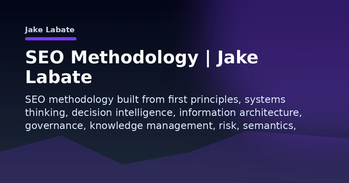 SEO Methodology | Jake Labate Open Graph image