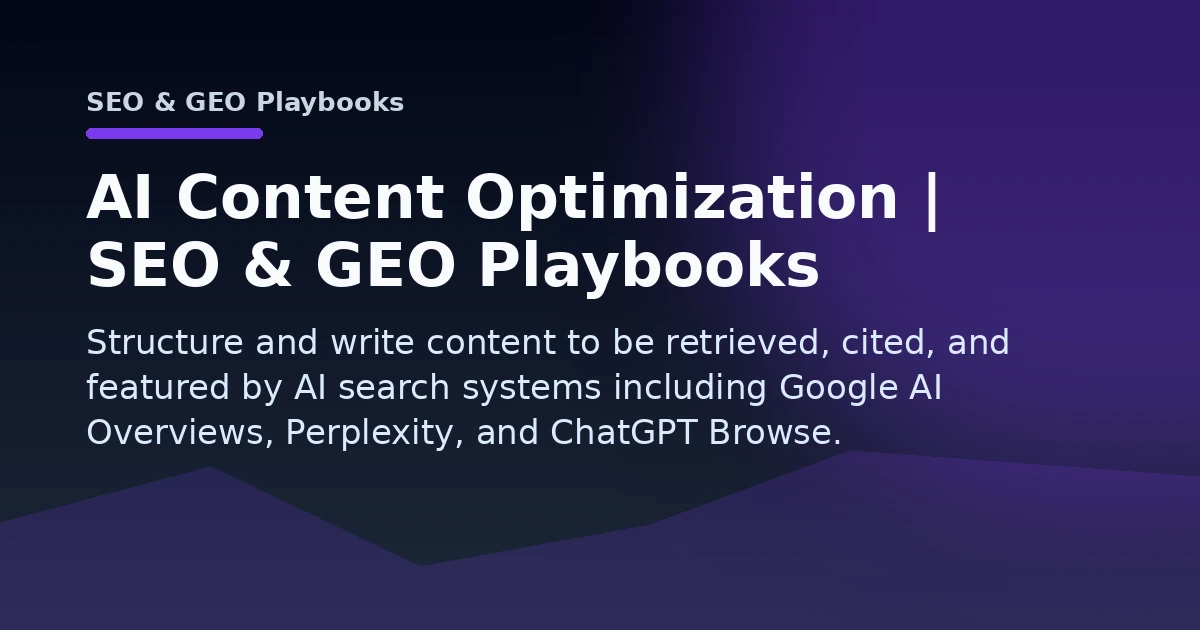 AI Content Optimization | SEO & GEO Playbooks Open Graph image
