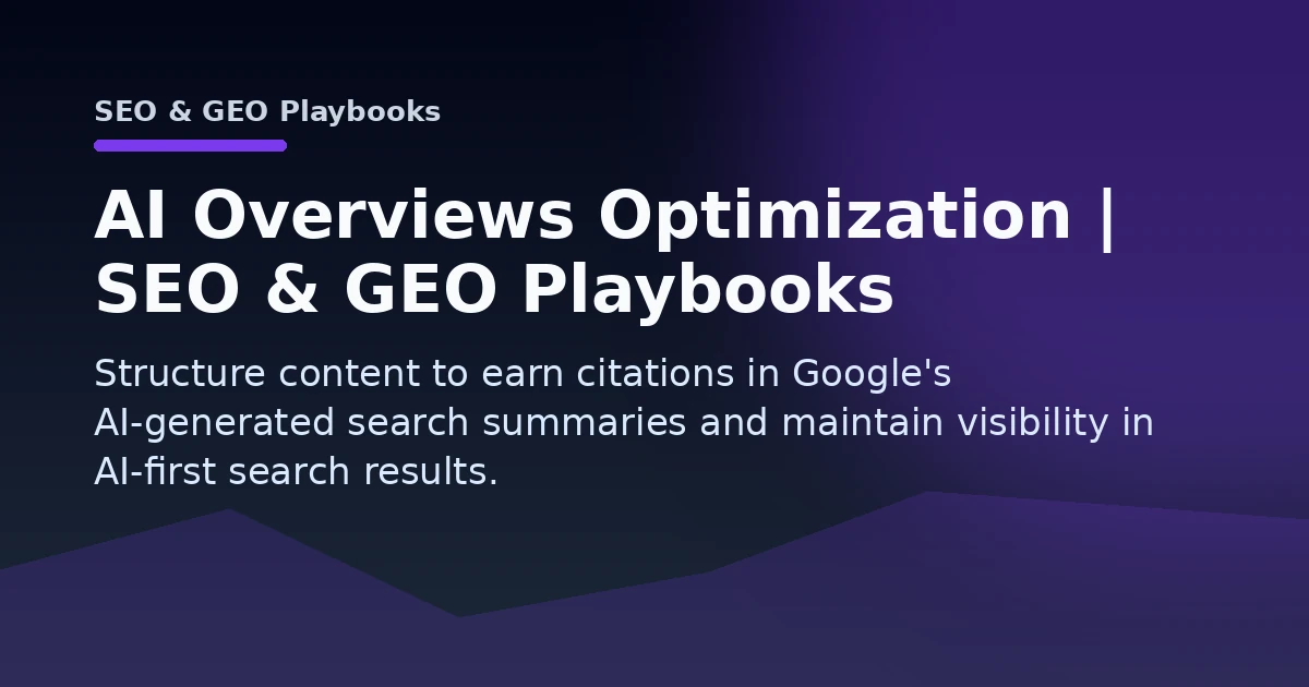 AI Overviews Optimization | SEO & GEO Playbooks Open Graph image