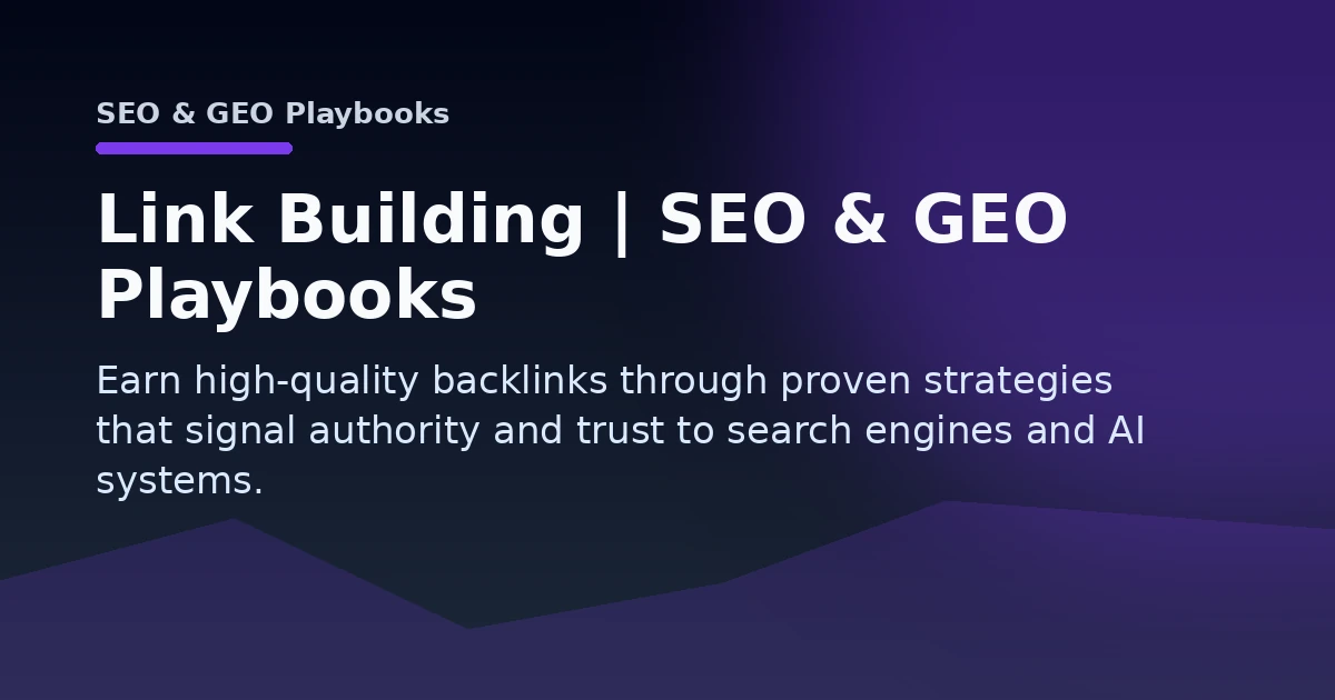 Link Building | SEO & GEO Playbooks Open Graph image