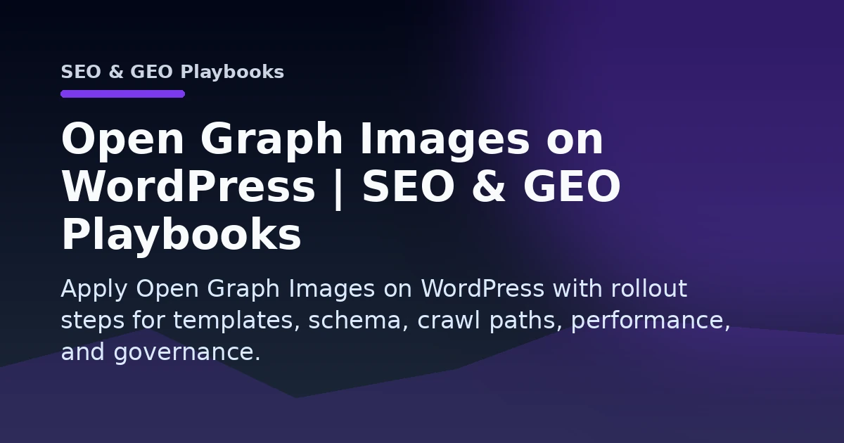 Open Graph Images on WordPress | SEO & GEO Playbooks Open Graph image