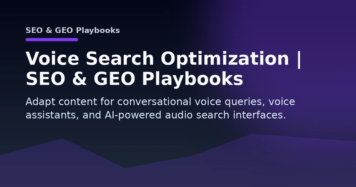 Voice Search Optimization | SEO & GEO Playbooks Open Graph image