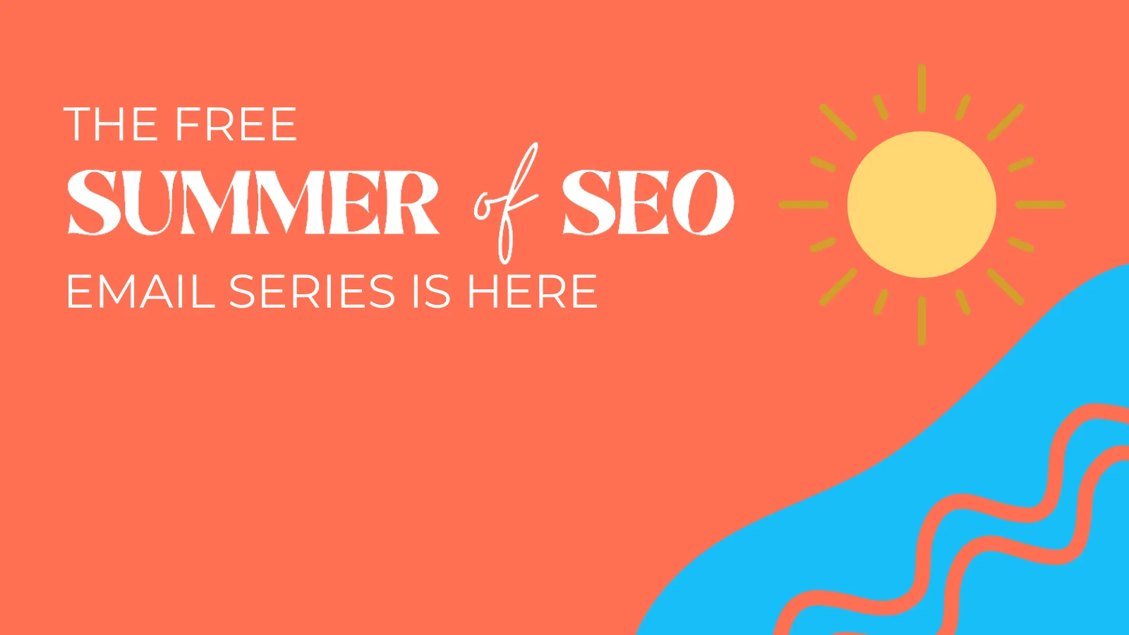 Summer of SEO 2026, free ecommerce SEO email course